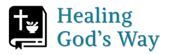 Healing God's Way